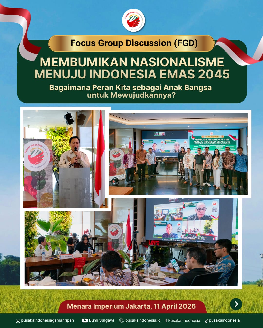 focus discussion group membumikan nasionalisme menuju indonesia emas 2045